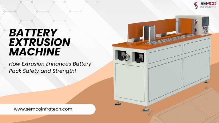 Battery Extrusion